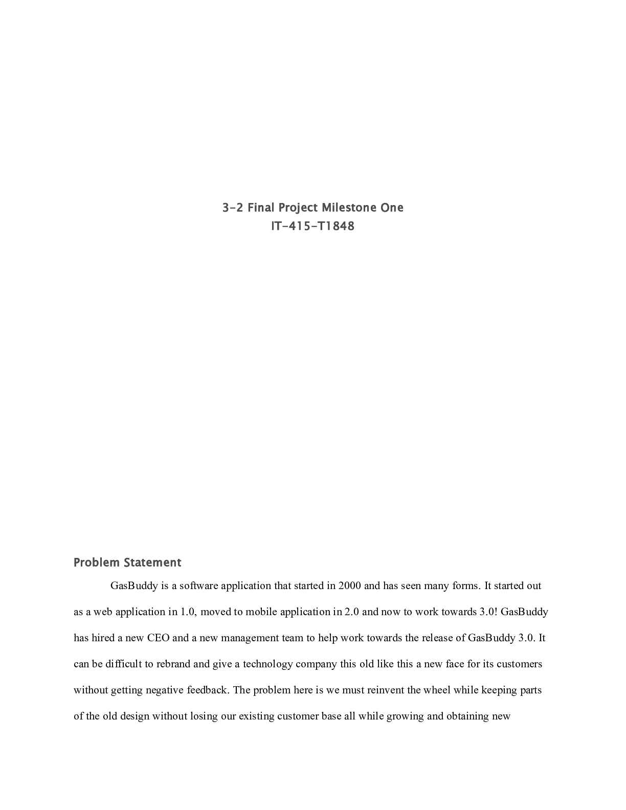 Preview image for IT 415 Final Project 2.0|    3-2 Final Project Milestone One  IT-415-T1848  Problem St